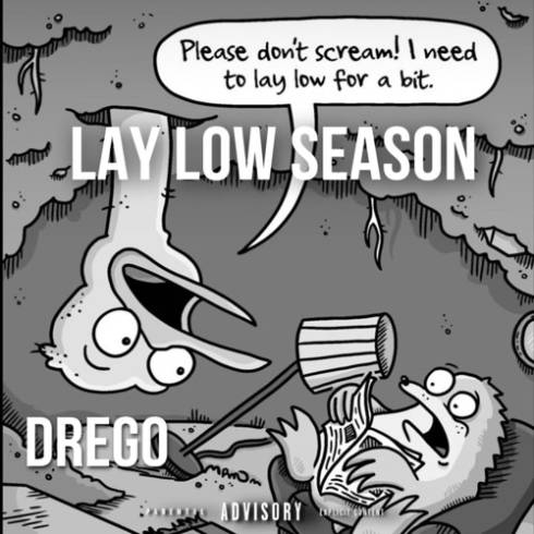 Drego – Lay Low Season (2023) (ALBUM ZIP)