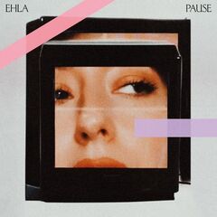 Ehla – Pause (2023) (ALBUM ZIP)