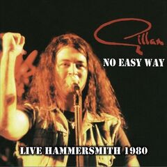Gillan – No Easy Way Live Hammersmith 1980 (2023) (ALBUM ZIP)