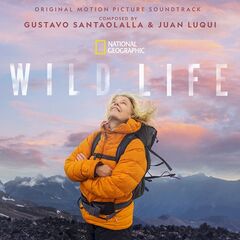 Gustavo Santaolalla – Wild Life [Original Motion Picture Soundtrack] (2023) (ALBUM ZIP)