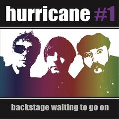Hurricane 1 – Backstage Waiting To Go On (2023) (ALBUM ZIP)