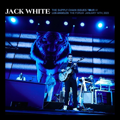 Jack White – The Kia Forum, Los Angeles, Ca Jan 14 (2023) (ALBUM ZIP)