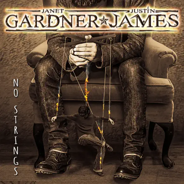 Janet Gardner, Justin James – No Strings (2023) (ALBUM ZIP)