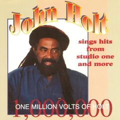John Holt – One Million Volts Of Holt (2023) (ALBUM ZIP)
