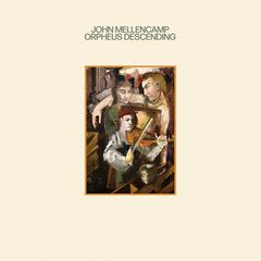John Mellencamp – Orpheus Descending (2023) (ALBUM ZIP)