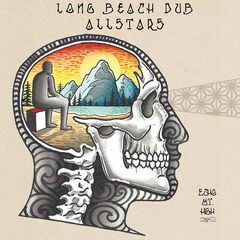 Long Beach Dub Allstars – Echo Mountain High (2023) (ALBUM ZIP)