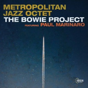 Metropolitan Jazz Octet – The Bowie Project (2023) (ALBUM ZIP)
