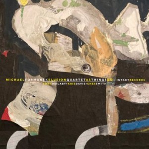 Michael Formanek Elusion Quartet – As Things Do (2023) (ALBUM ZIP)