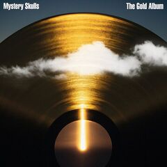 Mystery Skulls – The Gold Album (2023) (ALBUM ZIP)