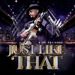 Nick Colionne – Just Like That (2023) (ALBUM ZIP)