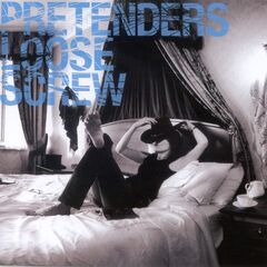 Pretenders – Loose Screw [Special Edition] (2023) (ALBUM ZIP)
