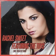 Rachel Sweet – Line Theater 1980 (2023) (ALBUM ZIP)