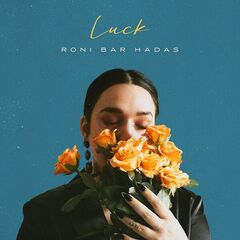 Roni Bar Hadas – Luck (2023) (ALBUM ZIP)