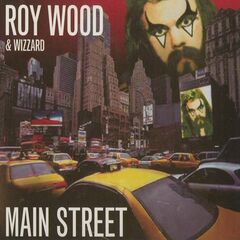 Roy Wood And Wizzard – Main Street (2023) (ALBUM ZIP)