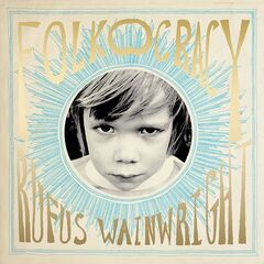 Rufus Wainwright – Folkocracy (2023) (ALBUM ZIP)