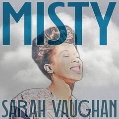 Sarah Vaughan – Misty (2023) (ALBUM ZIP)