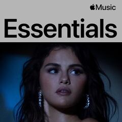 Selena Gomez – Essentials (2023) (ALBUM ZIP)