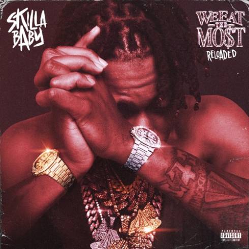 Skilla Baby – We Eat The Most [Reloaded] (2023) (ALBUM ZIP)