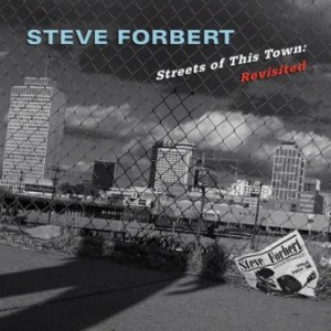 Steve Forbert – Streets Of This Town Revisited (2023) (ALBUM ZIP)