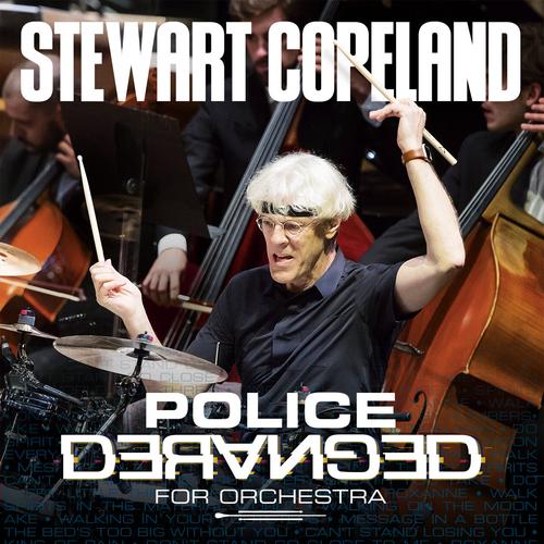 Stewart Copeland – Police Deranged For Orchestra (2023) (ALBUM ZIP)