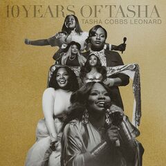 Tasha Cobbs – 10 Years Of Tasha (2023) (ALBUM ZIP)