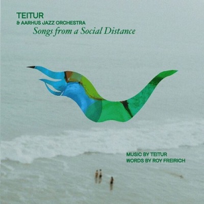 Teitur &amp; Aarhus Jazz Orchestra – Songs From A Social Distance (2023) (ALBUM ZIP)