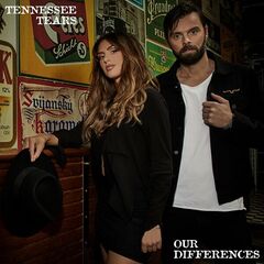 Tennessee Tears – Our Differences (2023) (ALBUM ZIP)