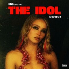The Weeknd, Mike Dean &amp; Suzanna Son – The Idol Episode 2 [Music From The HBO Original Series] (2023) (ALBUM ZIP)