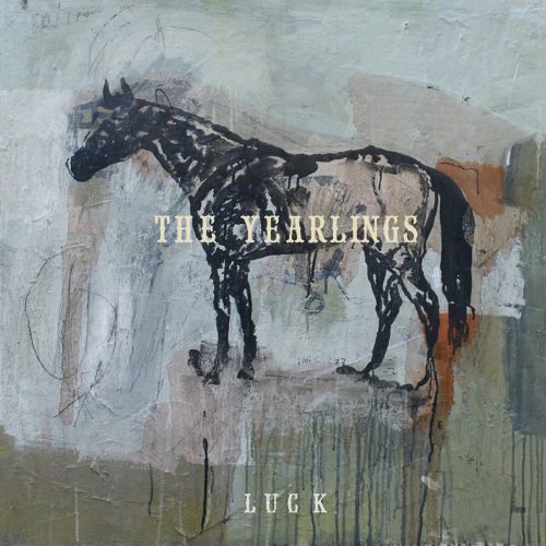 The Yearlings – Luck (2023) (ALBUM ZIP)