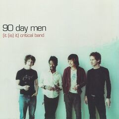 90 Day Men – (It (Is) It) Critical Band (2023) (ALBUM ZIP)