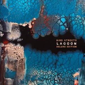 Bird Streets – Lagoon (2023) (ALBUM ZIP)