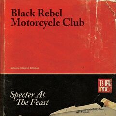 Black Rebel Motorcycle Club – Specter At The Feast (2023) (ALBUM ZIP)