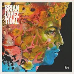 Brian Lopez – Tidal (2023) (ALBUM ZIP)