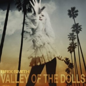 Brix Smith – Valley Of The Dolls (2023) (ALBUM ZIP)