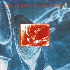 Dire Straits – On Every Street (2023) (ALBUM ZIP)