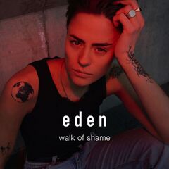 Eden – Walk Of Shame (2023) (ALBUM ZIP)