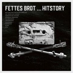 Fettes Brot – Hitstory (2023) (ALBUM ZIP)