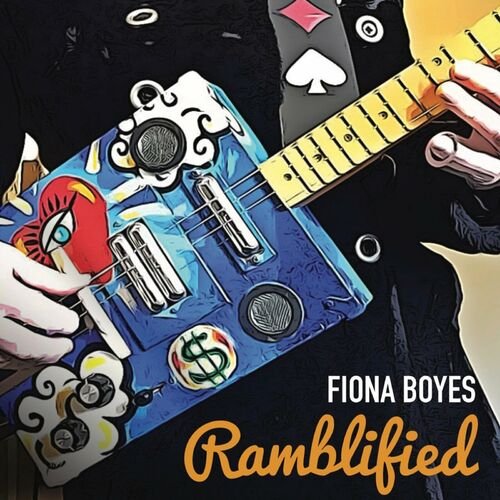 Fiona Boyes – Ramblified (2023) (ALBUM ZIP)