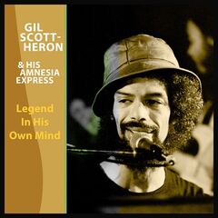Gil Scott-Heron – Legend In His Own Mind [Live, Bremen, 1983] (2023) (ALBUM ZIP)