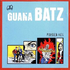 Guana Batz – Powder Keg (2023) (ALBUM ZIP)