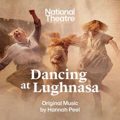 Hannah Peel – Dancing At Lughnasa (2023) (ALBUM ZIP)