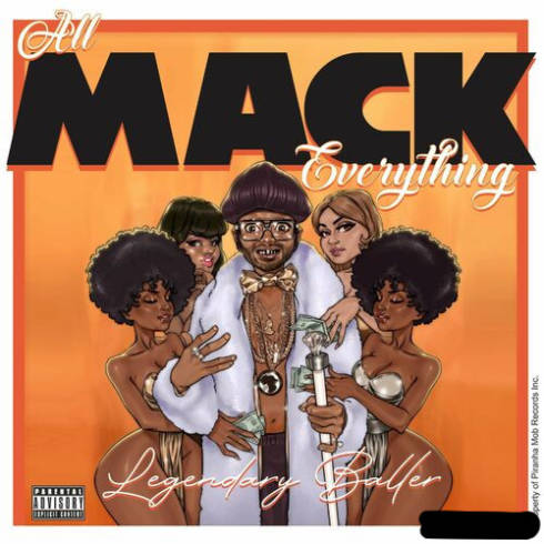 Legendary Baller – All Mack Everything (2023) (ALBUM ZIP)