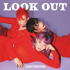Lobsterbomb – Look Out (2023) (ALBUM ZIP)