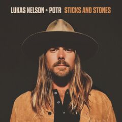 Lukas Nelson &amp; Promise Of The Real – Sticks And Stones (2023) (ALBUM ZIP)