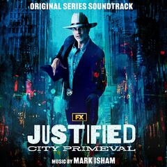 Mark Isham – Justified City Primeval [Original Series Soundtrack] (2023) (ALBUM ZIP)