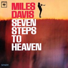 Miles Davis – Seven Steps To Heaven Remastered (2023) (ALBUM ZIP)