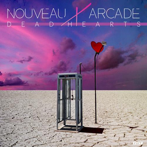 Nouveau Arcade – Dead Hearts (2023) (ALBUM ZIP)