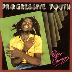 Peter Broggs – Progressive Youth (2023) (ALBUM ZIP)