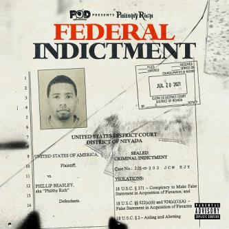 Philthy Rich – Federal Indictment (2023) (ALBUM ZIP)
