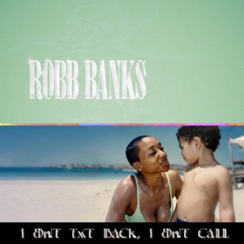 Robb Bank$ – I Dnt Txt Back, I Dnt Call (2023) (ALBUM ZIP)